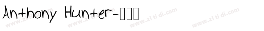 Anthony Hunter字体转换